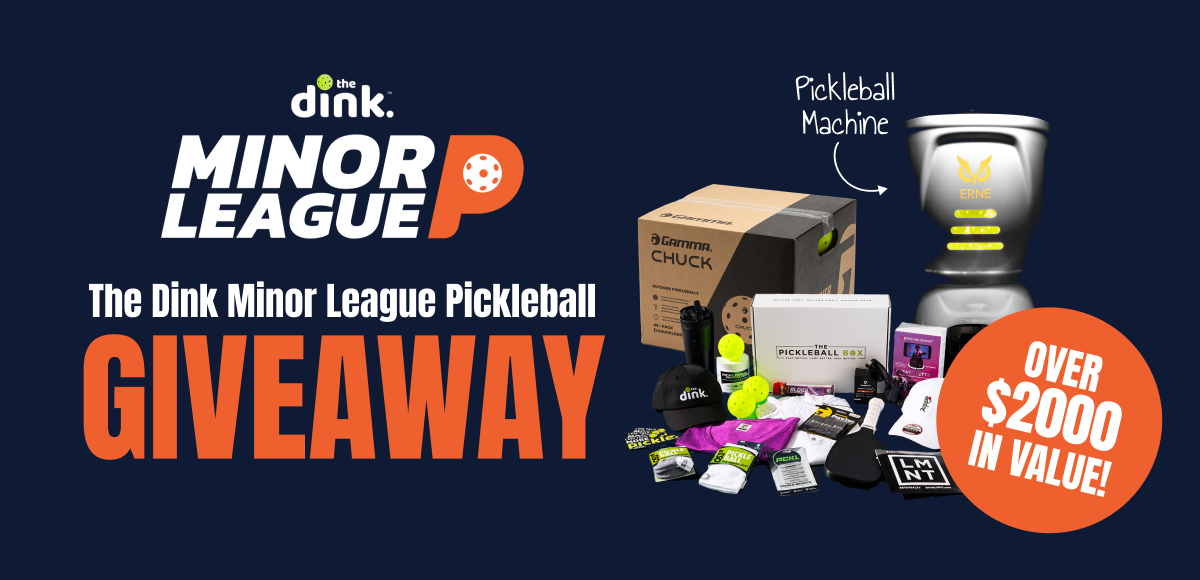 Get Tournament-Ready with the Ultimate The Dink Minor League Pickleball Training Giveaway